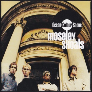 [일본반]  Ocean Colour Scene - Moseley Shoals (Bonus Tracks)